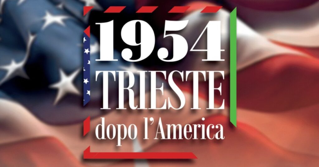 1954 Trieste dopo l'America